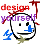 Design yourself, by steWem