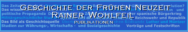 Rainer Wohlfeil - Geschichte der Fr&uuml;hen Neuzeit